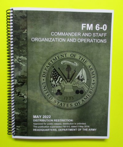 FM 6-0, Cdr and Staff Organization and Opns - 2022 - Mini size